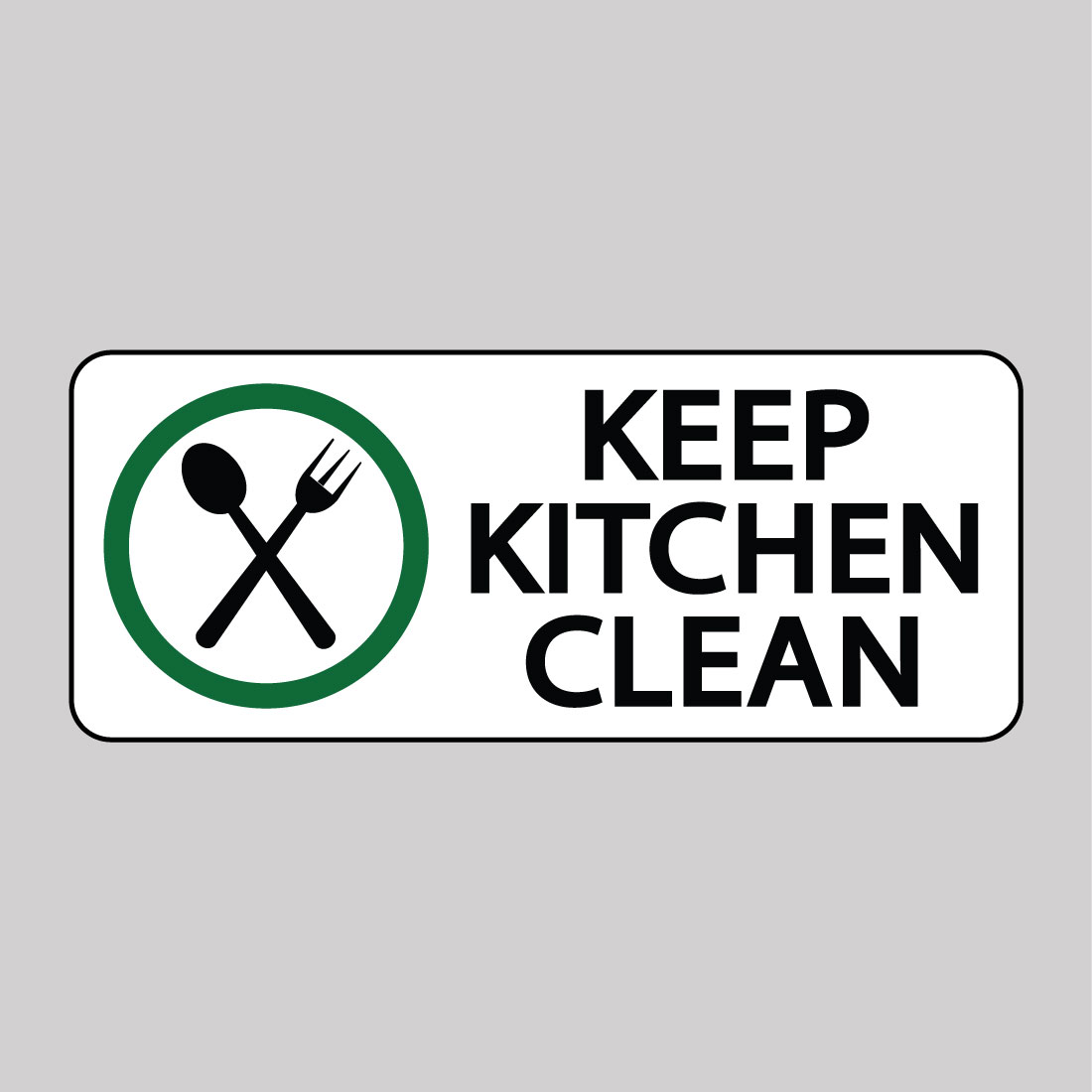 Metal cleanliness sign printed on durable aluminum panel.
Metal cleanliness sign printed on durable aluminum panel.